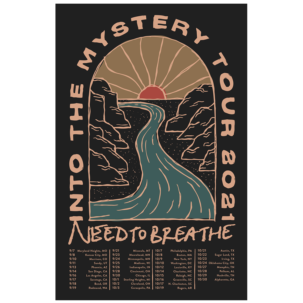 Into the mystery sunset river poster NEEDTOBREATHE